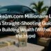 Make1m.com Millionaire Life A Straight-Shooting Guide